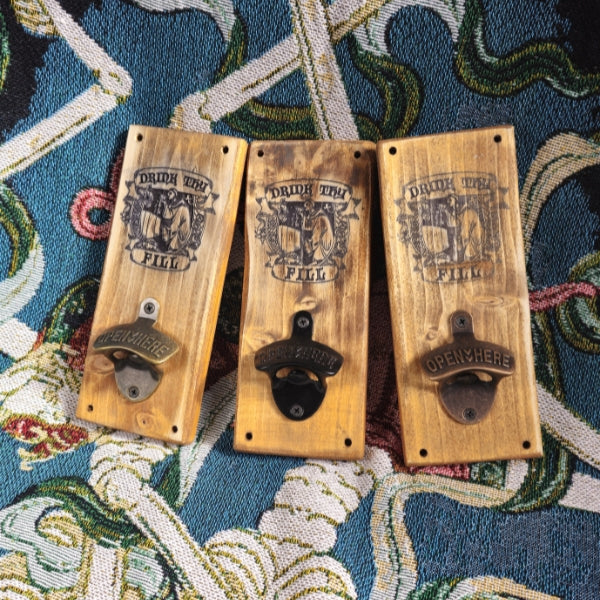 "Drink Thy Fill" Mounted Bottle Opener